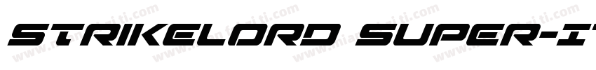 Strikelord Super-Italic字体转换